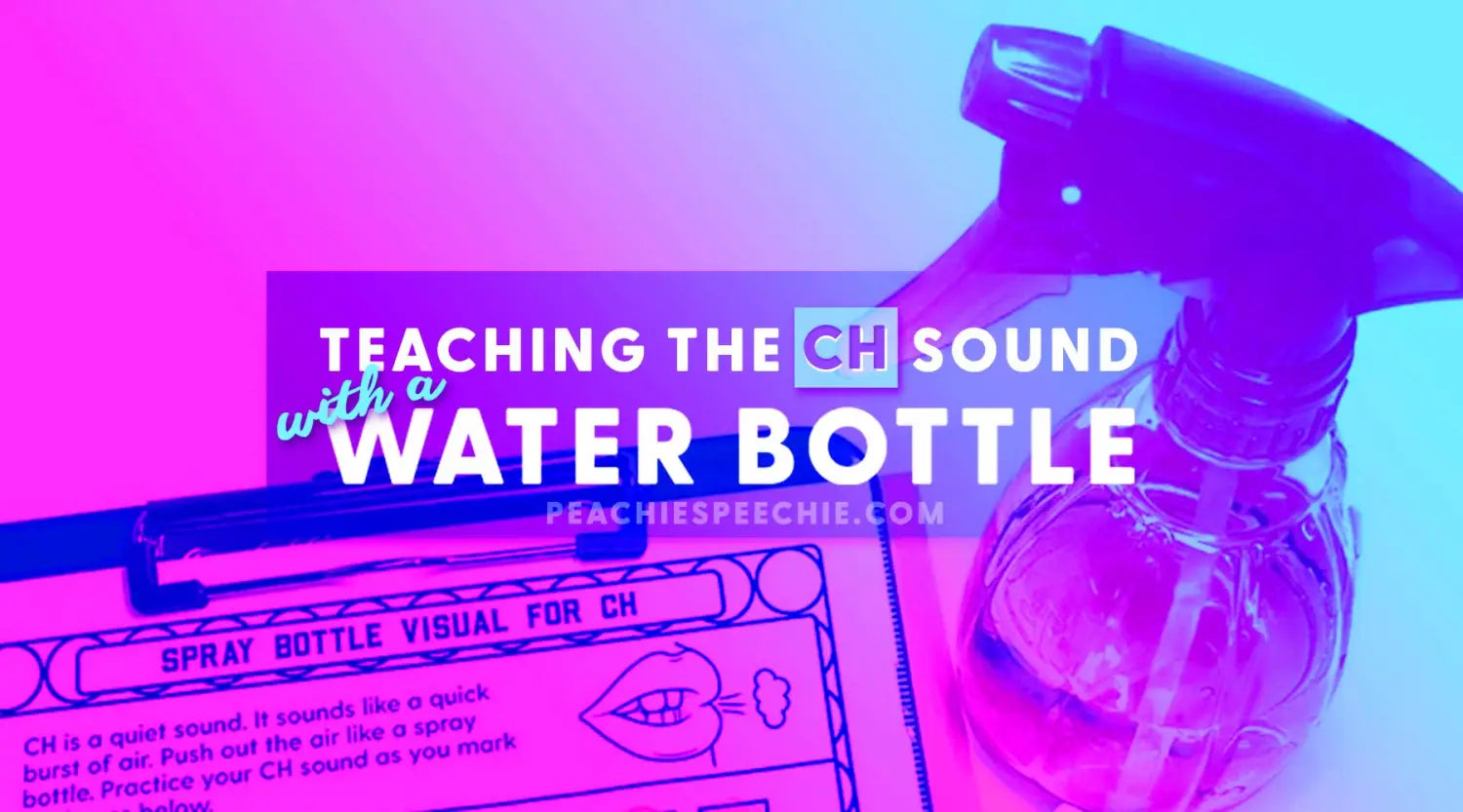 Teaching the CH Sound With a Water Bottle