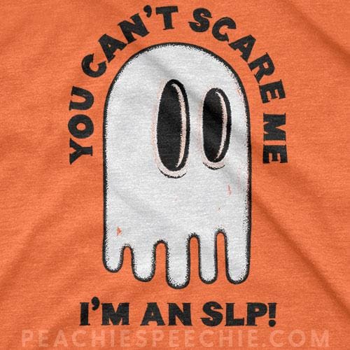 You can’t scare