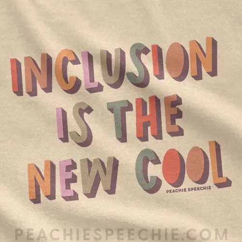 Inclusion Is The New Cool