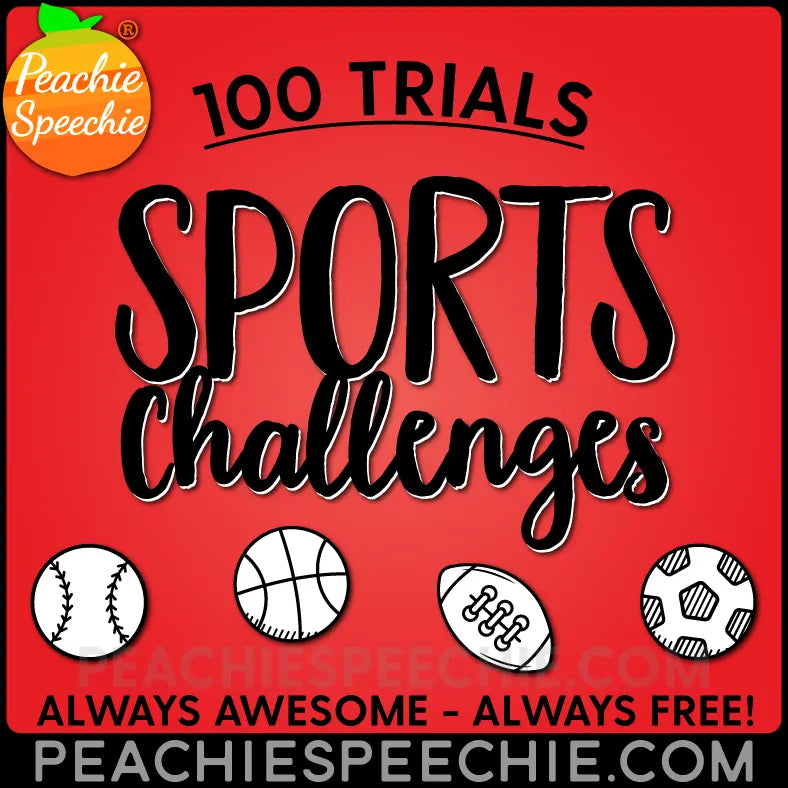 100 Trials Sports Challenges by Peachie Speechie - Materials peachiespeechie.com