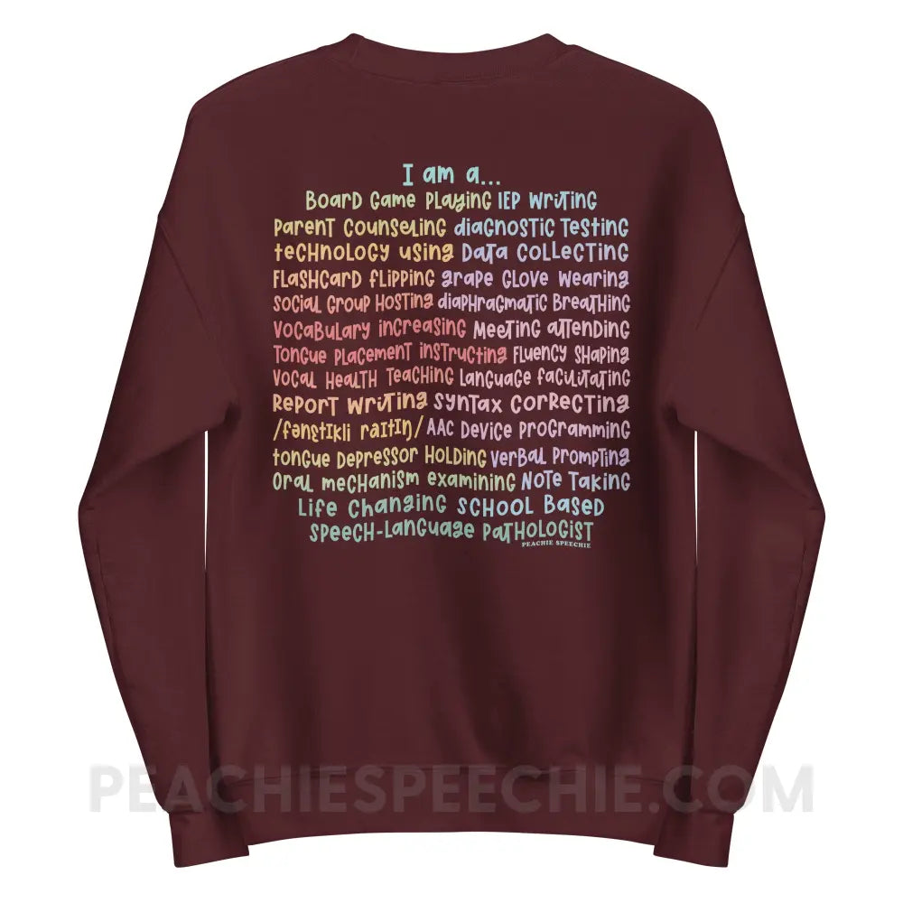 I am a… School Based SLP Classic Sweatshirt - peachiespeechie.com
