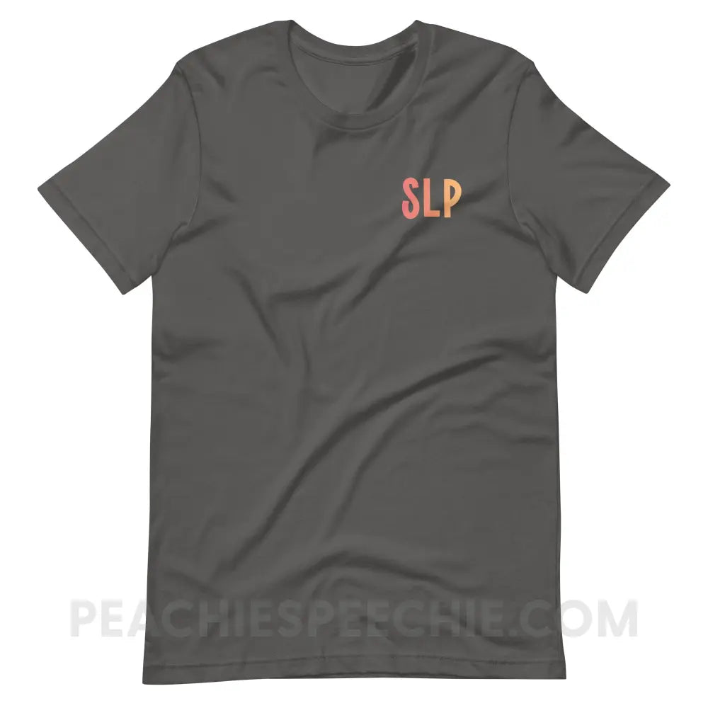 I am a… School Based SLP Premium Soft Tee - T-Shirt peachiespeechie.com