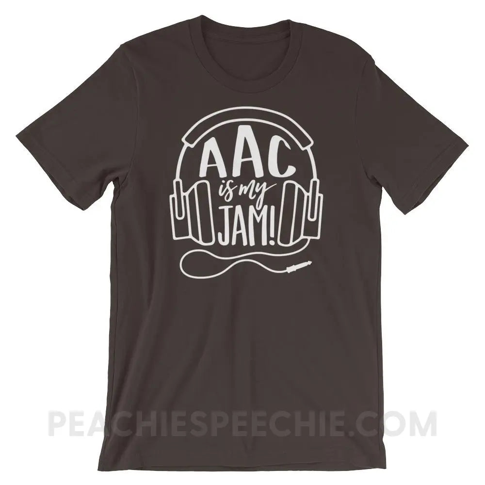 AAC Is My Jam Premium Soft Tee - Brown / S - T-Shirts & Tops peachiespeechie.com