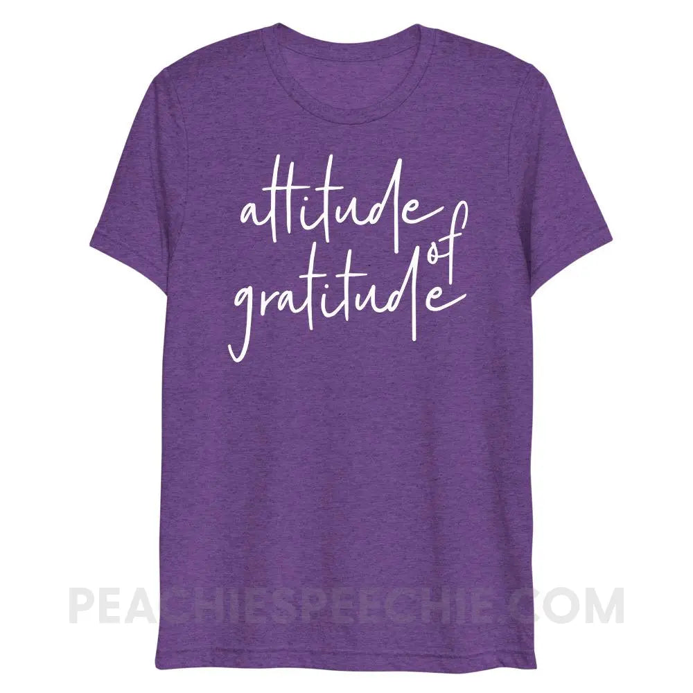 Attitude of Gratitude Tri-Blend Tee - Purple Triblend / XS - peachiespeechie.com