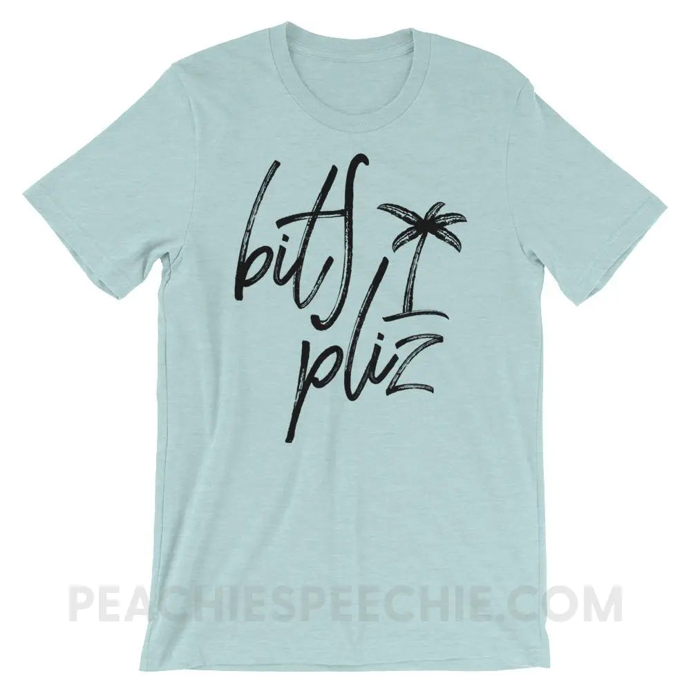 Beach Please Premium Soft Tee - Heather Prism Ice Blue / XS - T-Shirts & Tops peachiespeechie.com