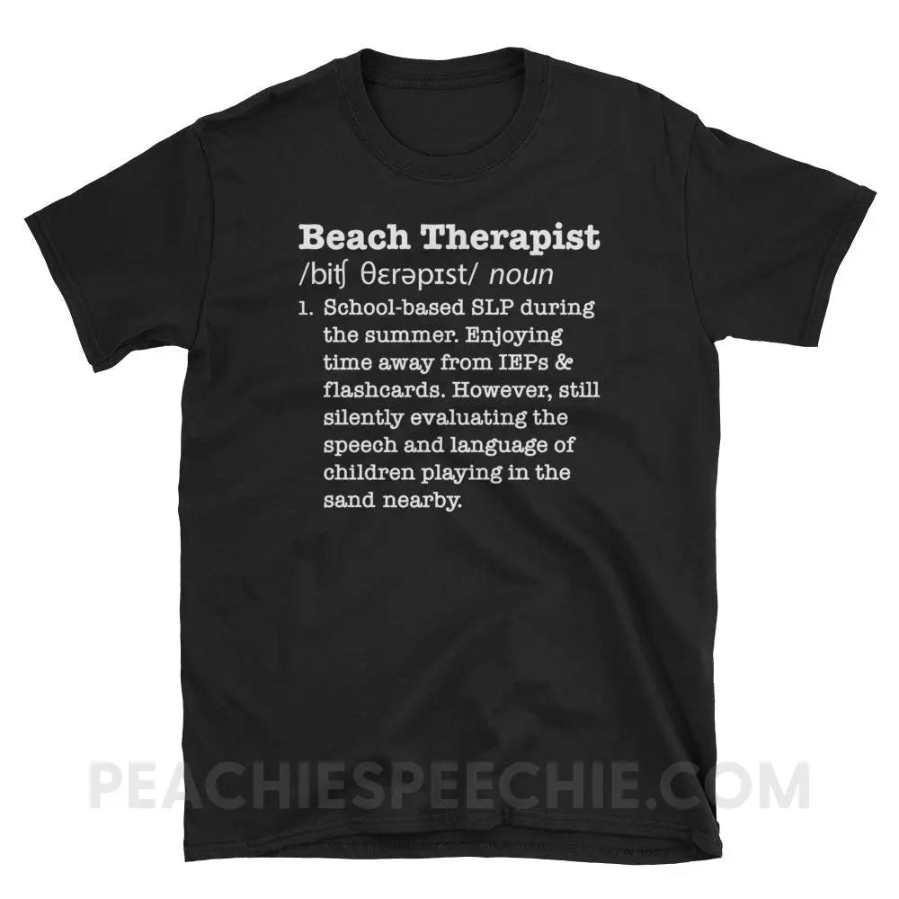 Beach Therapist Definition Classic Tee - Black / S - T-Shirts & Tops peachiespeechie.com
