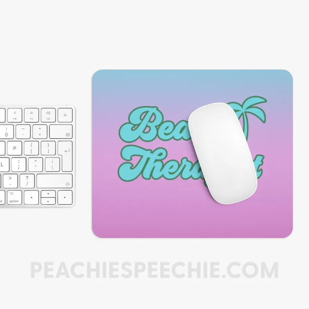 Beach Therapist Mouse Pad - Home Decor peachiespeechie.com