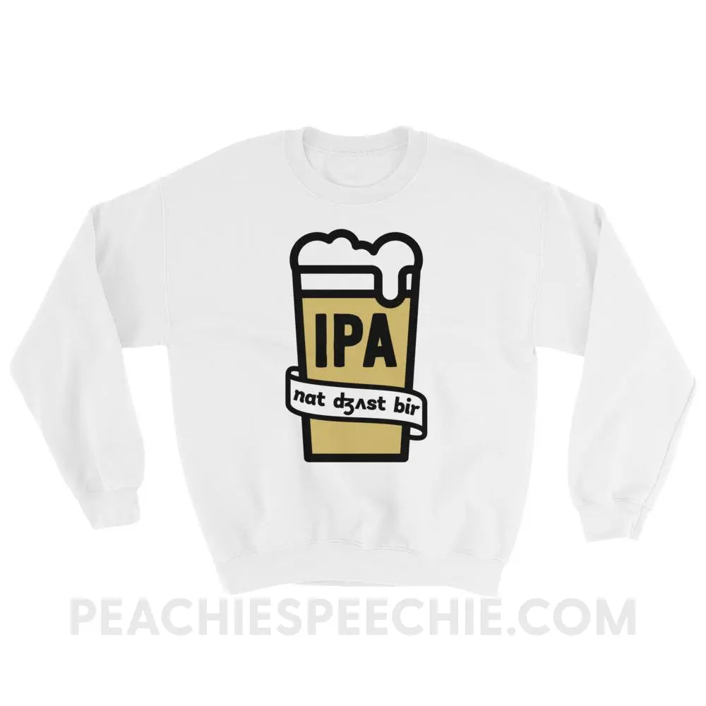 Not Just Beer Classic Sweatshirt - White / S Hoodies & Sweatshirts peachiespeechie.com