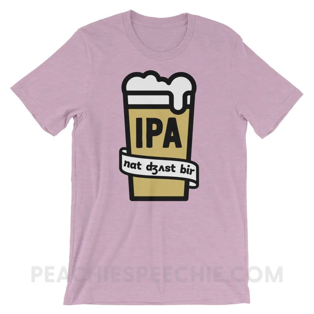 Not Just Beer Premium Soft Tee - Heather Prism Lilac / XS - T-Shirts & Tops peachiespeechie.com
