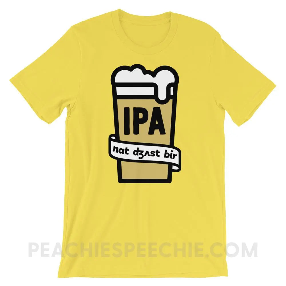 Not Just Beer Premium Soft Tee - Yellow / S - T-Shirts & Tops peachiespeechie.com