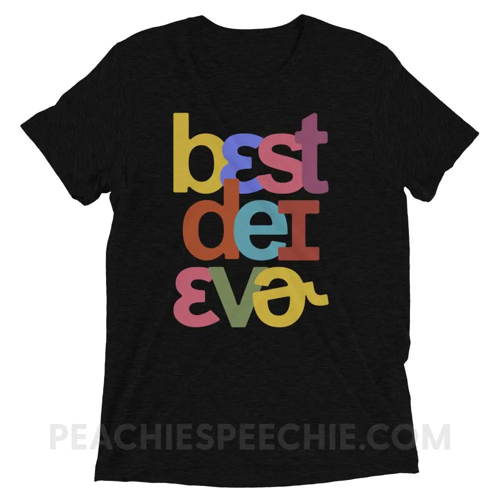 Best Day Ever Tri-Blend Tee - Solid Black Triblend / XS - T-Shirts & Tops peachiespeechie.com