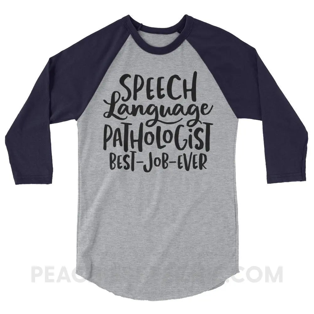 Best Job Ever Baseball Tee - T-Shirts & Tops peachiespeechie.com