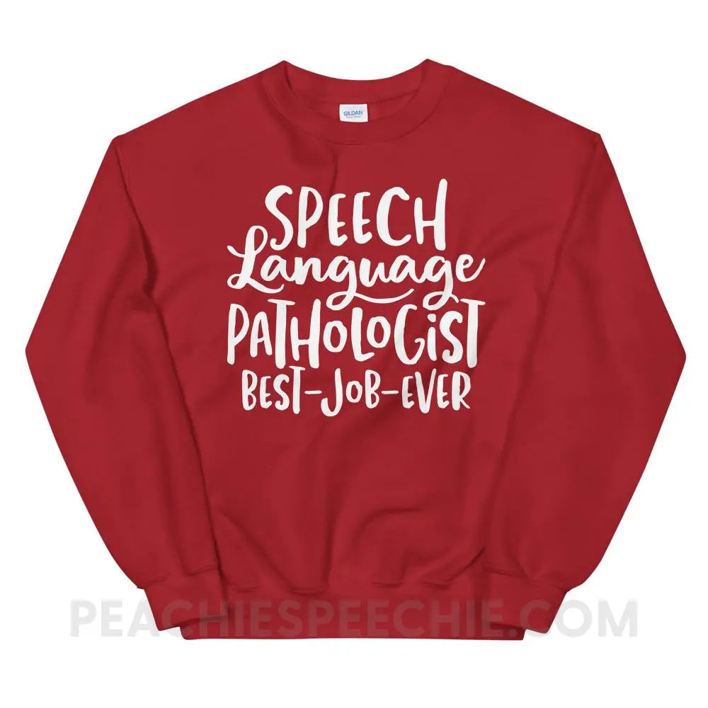 Best Job Ever Classic Sweatshirt - Red / S - Hoodies & Sweatshirts peachiespeechie.com