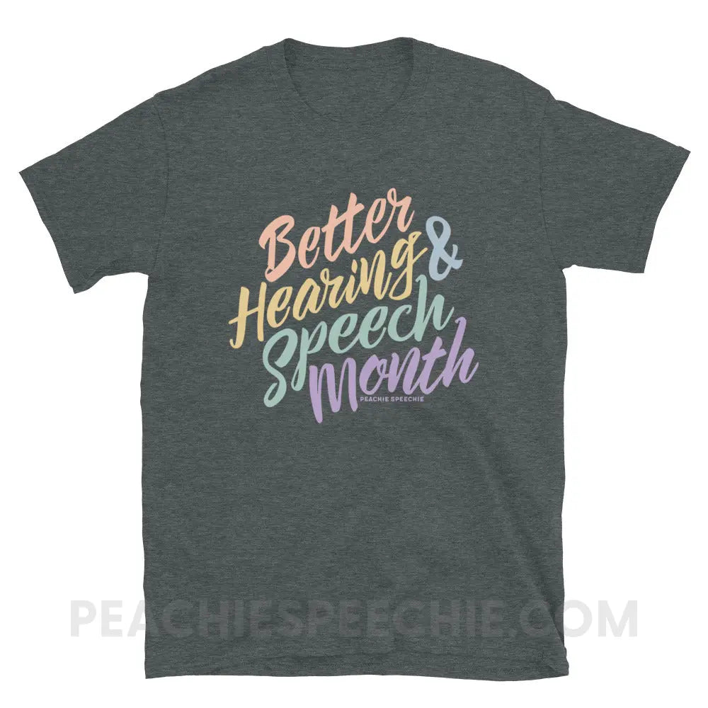 Better Hearing and Speech Month Classic Tee - Dark Heather / S - T-Shirt peachiespeechie.com
