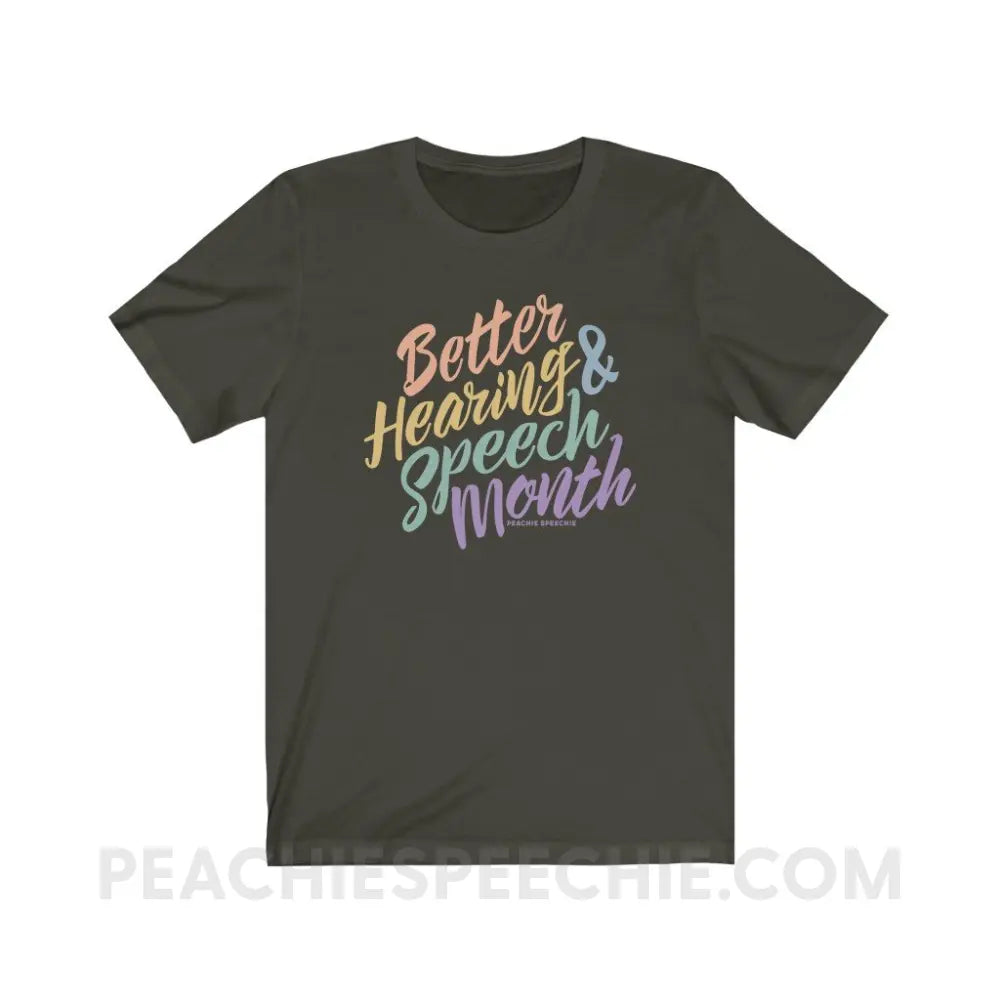 Better Hearing and Speech Month Premium Soft Tee - Dark Olive / XS - T-Shirt peachiespeechie.com