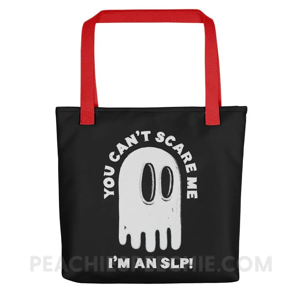You Can’t Scare Me Tote Bag - Red - Bags peachiespeechie.com