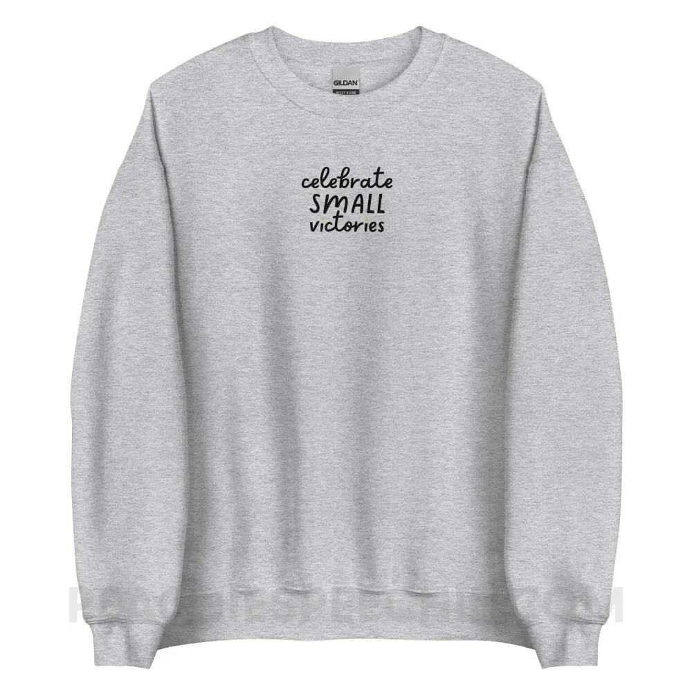 Celebrate Small Victories Classic Sweatshirt - Sport Grey / S - peachiespeechie.com