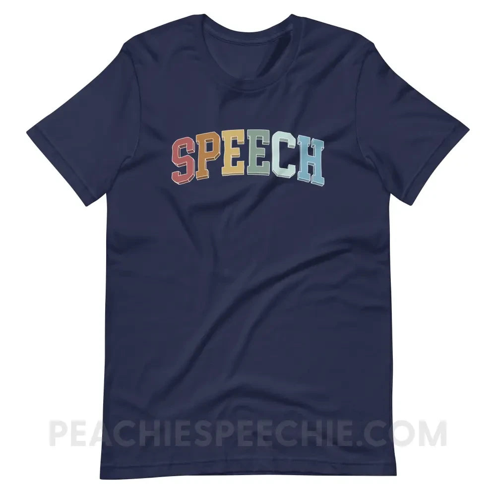 College Style Speech Premium Soft Tee - Navy / S - T - Shirt peachiespeechie.com