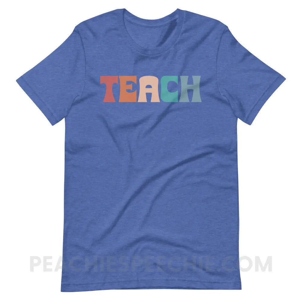 Colorful Teach Premium Soft Tee - Heather True Royal / S - T-Shirt peachiespeechie.com