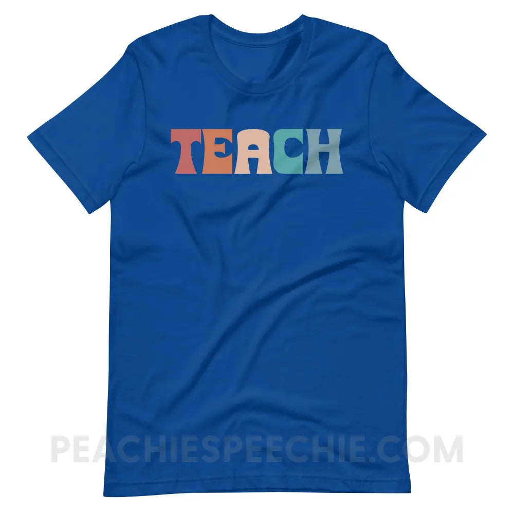 Colorful Teach Premium Soft Tee - True Royal / S - T-Shirt peachiespeechie.com