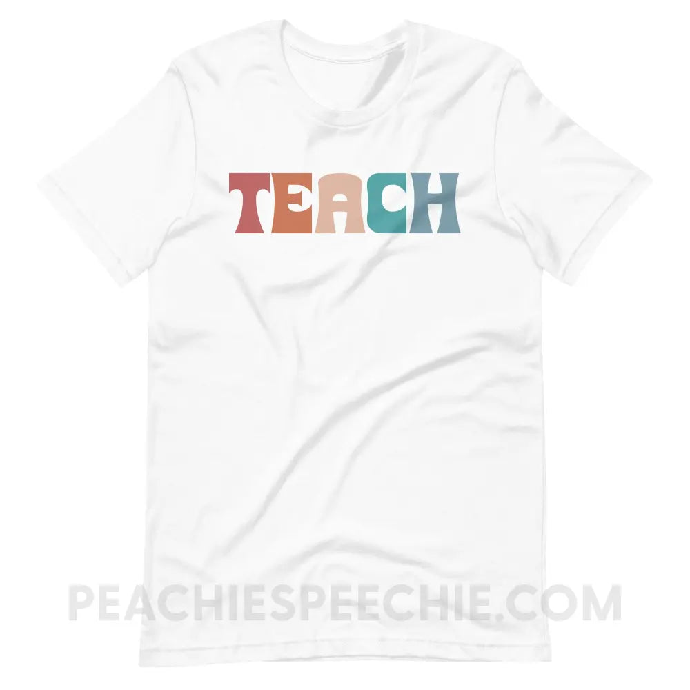 Colorful Teach Premium Soft Tee - White / S - T-Shirt peachiespeechie.com