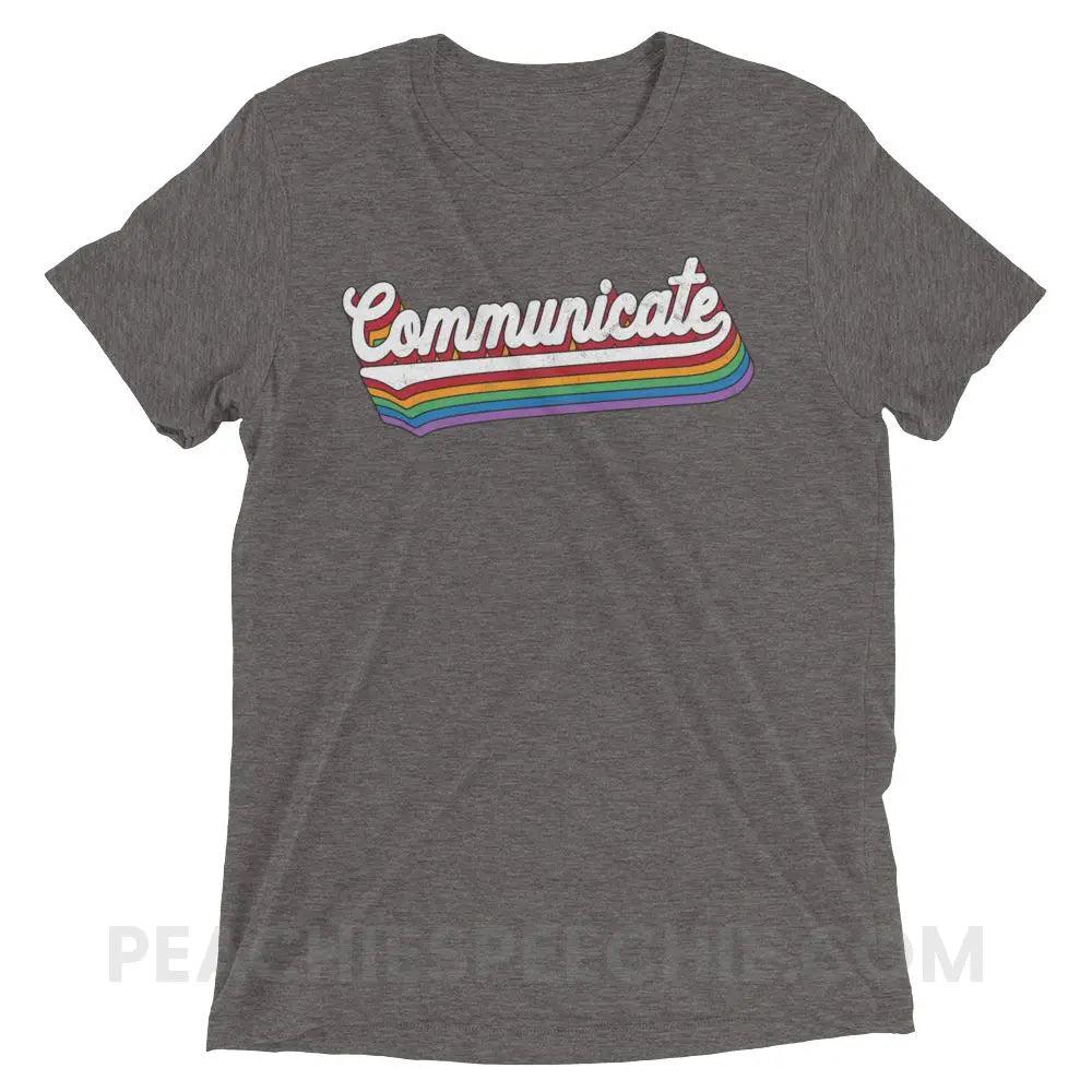Communicate Tri-Blend Tee - Grey Triblend / XS - T-Shirts & Tops peachiespeechie.com