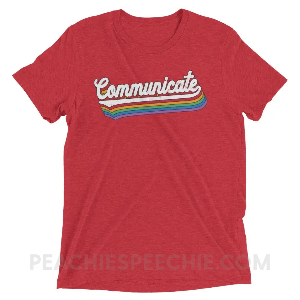 Communicate Tri-Blend Tee - Red Triblend / XS - T-Shirts & Tops peachiespeechie.com