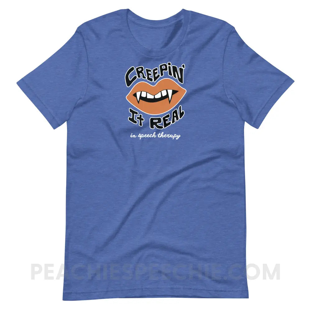 Creepin’ It Real In Speech Therapy Premium Soft Tee - Heather True Royal / S - peachiespeechie.com