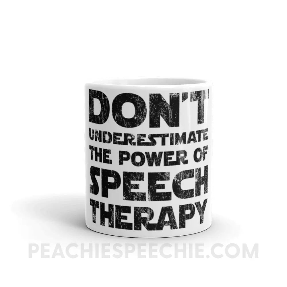 Don’t Underestimate The Power Coffee Mug - Mugs peachiespeechie.com