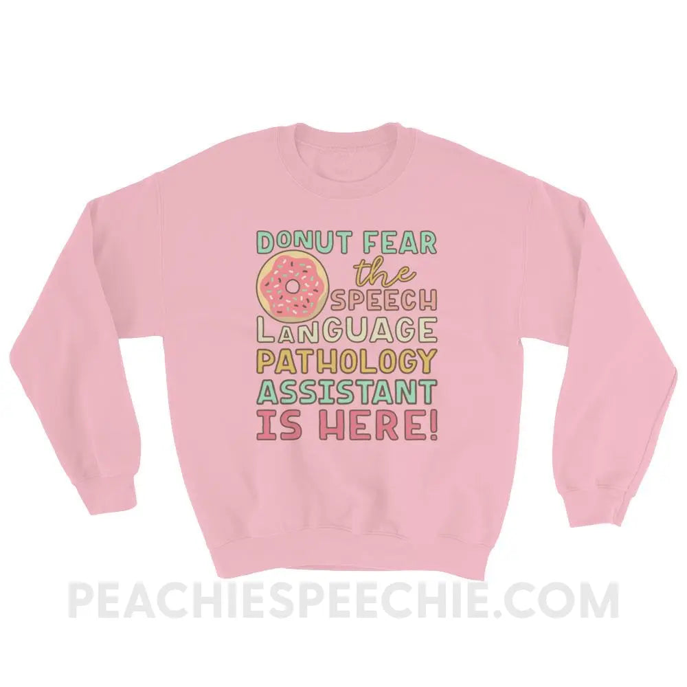 Donut Fear The SLPA Is Here Classic Sweatshirt - Light Pink / S - Hoodies & Sweatshirts peachiespeechie.com