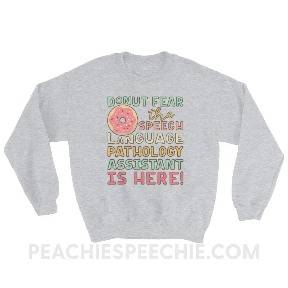 Donut Fear The SLPA Is Here Classic Sweatshirt - Sport Grey / S - Hoodies & Sweatshirts peachiespeechie.com