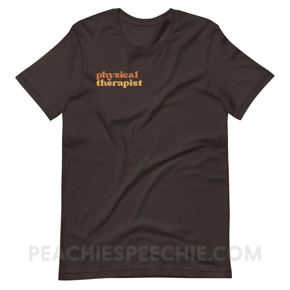 Earthy Physical Therapist Premium Soft Tee - Brown / S - T-Shirt peachiespeechie.com