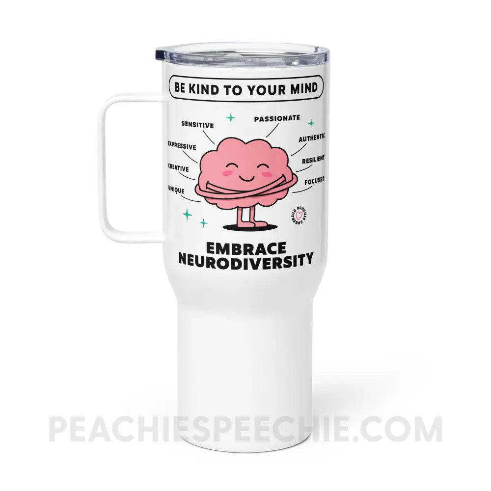 Embrace Neurodiversity Brain Travel Mug - 25 oz - peachiespeechie.com