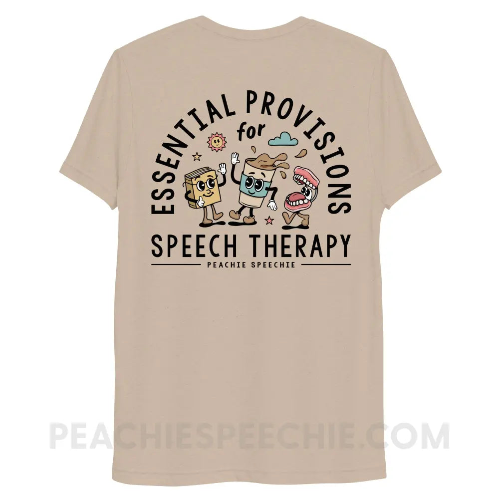Essential Provisions for Speech Therapy Tri-Blend Tee - peachiespeechie.com