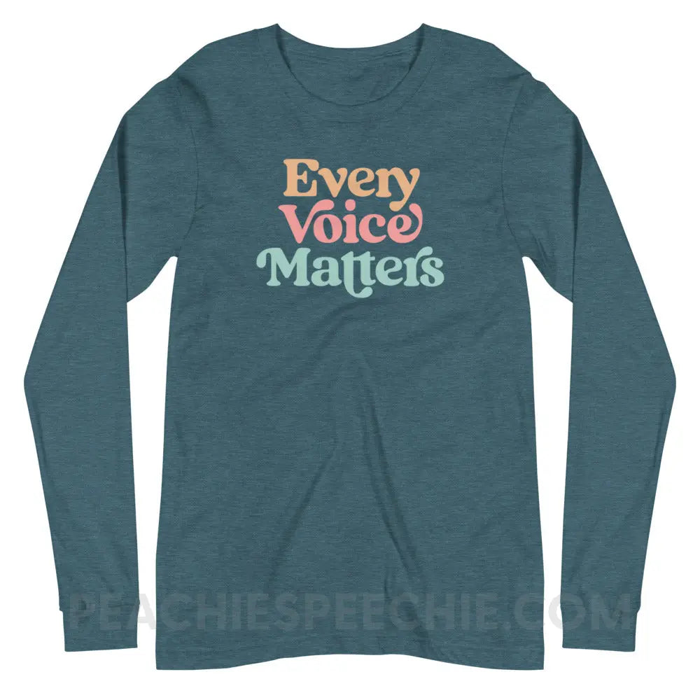 Every Voice Matters Premium Long Sleeve - Heather Deep Teal / XS - peachiespeechie.com