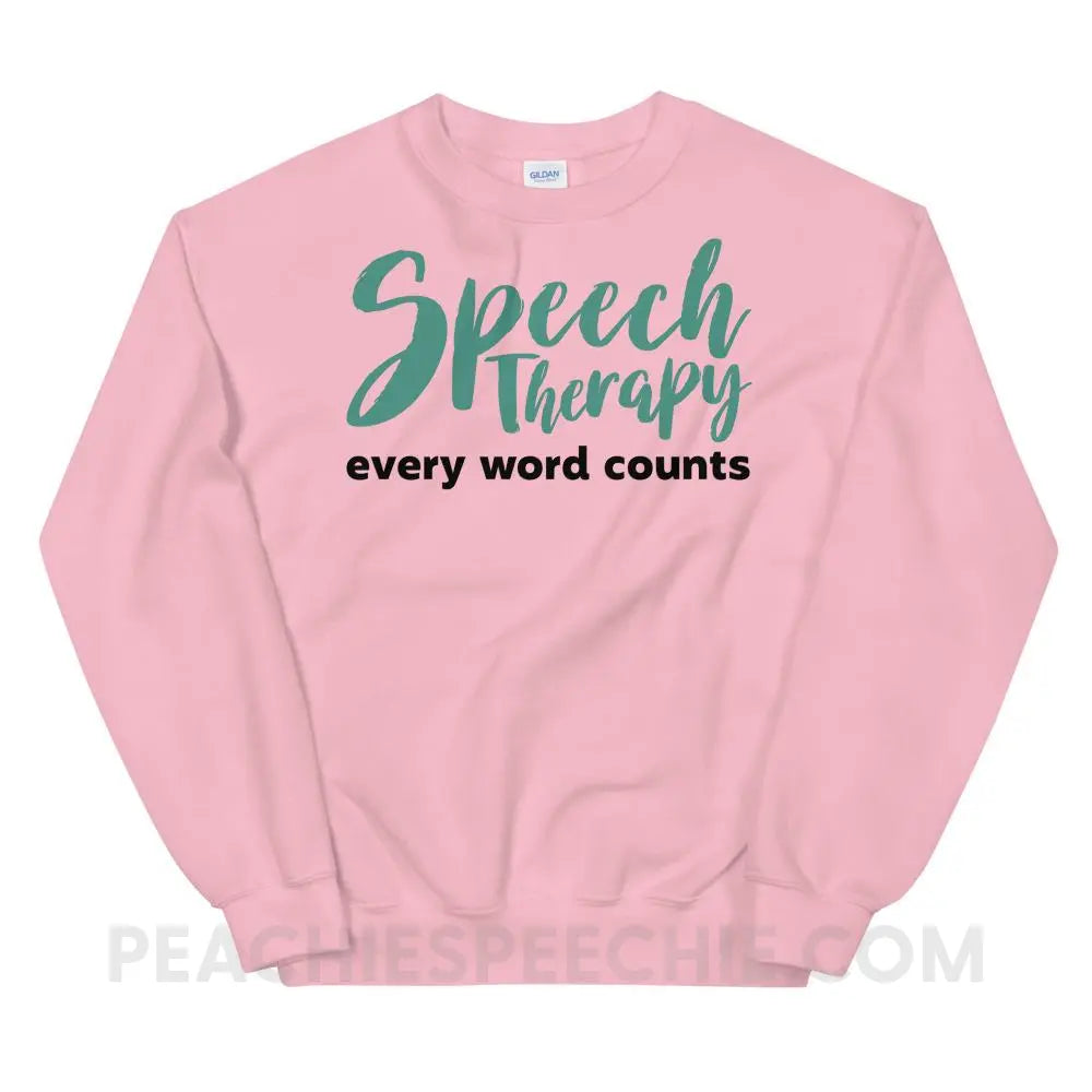 Every Word Counts Classic Sweatshirt - Light Pink / S - Hoodies & Sweatshirts peachiespeechie.com