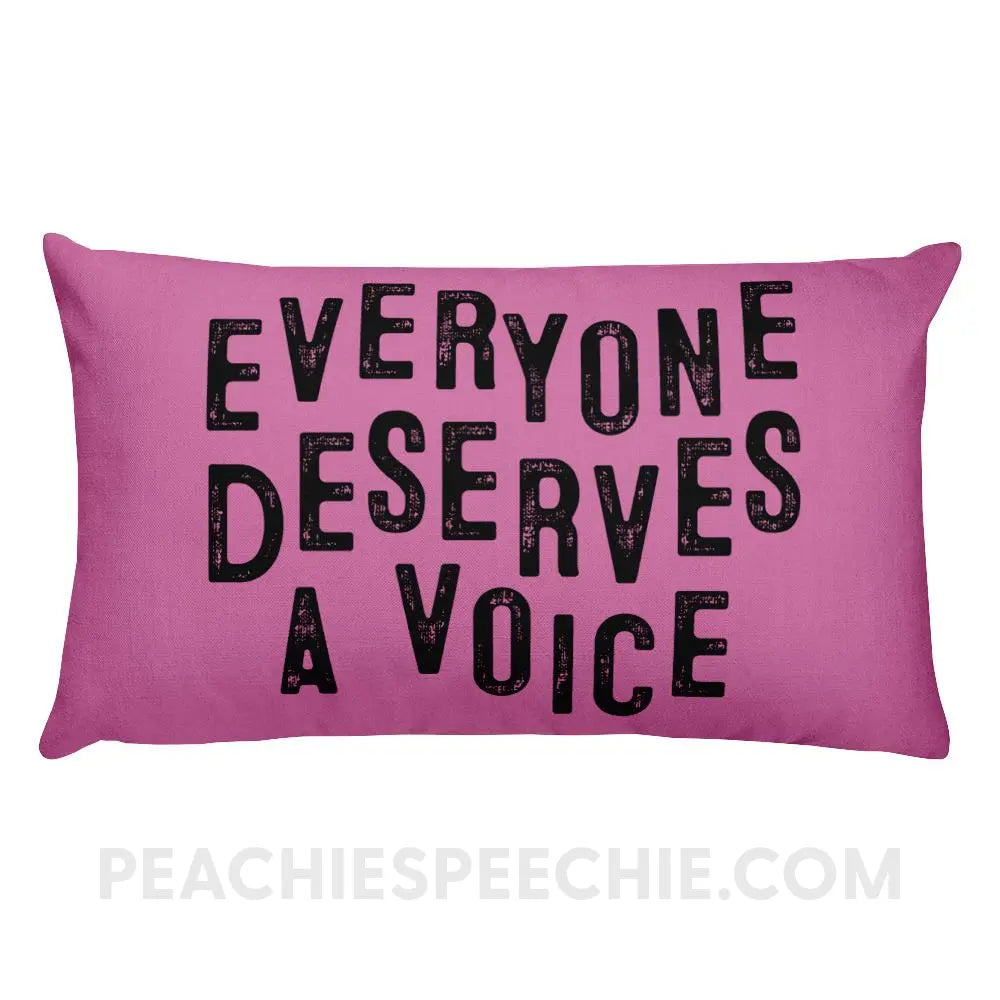 Everyone Deserves A Voice Throw Pillow - 20×12 - Pillows peachiespeechie.com