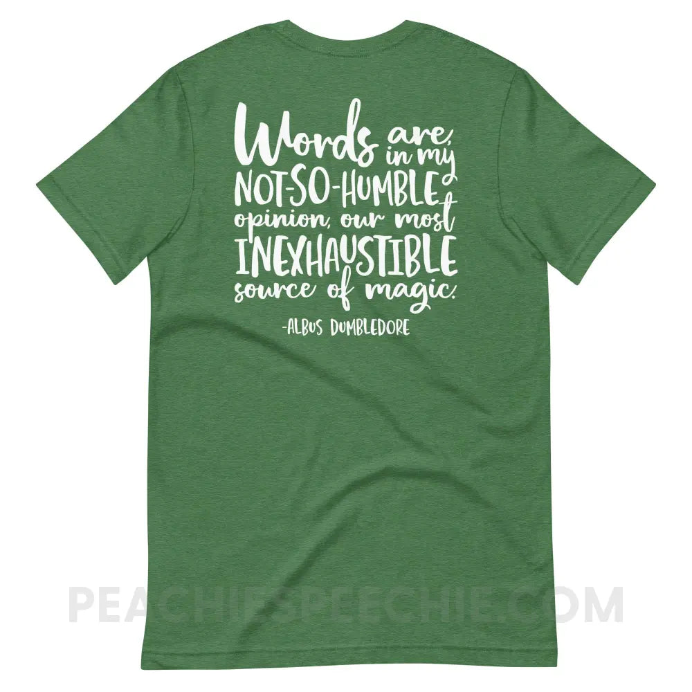 Magic Quote (Back Print) Premium Soft Tee - Heather Grass Green / S - peachiespeechie.com