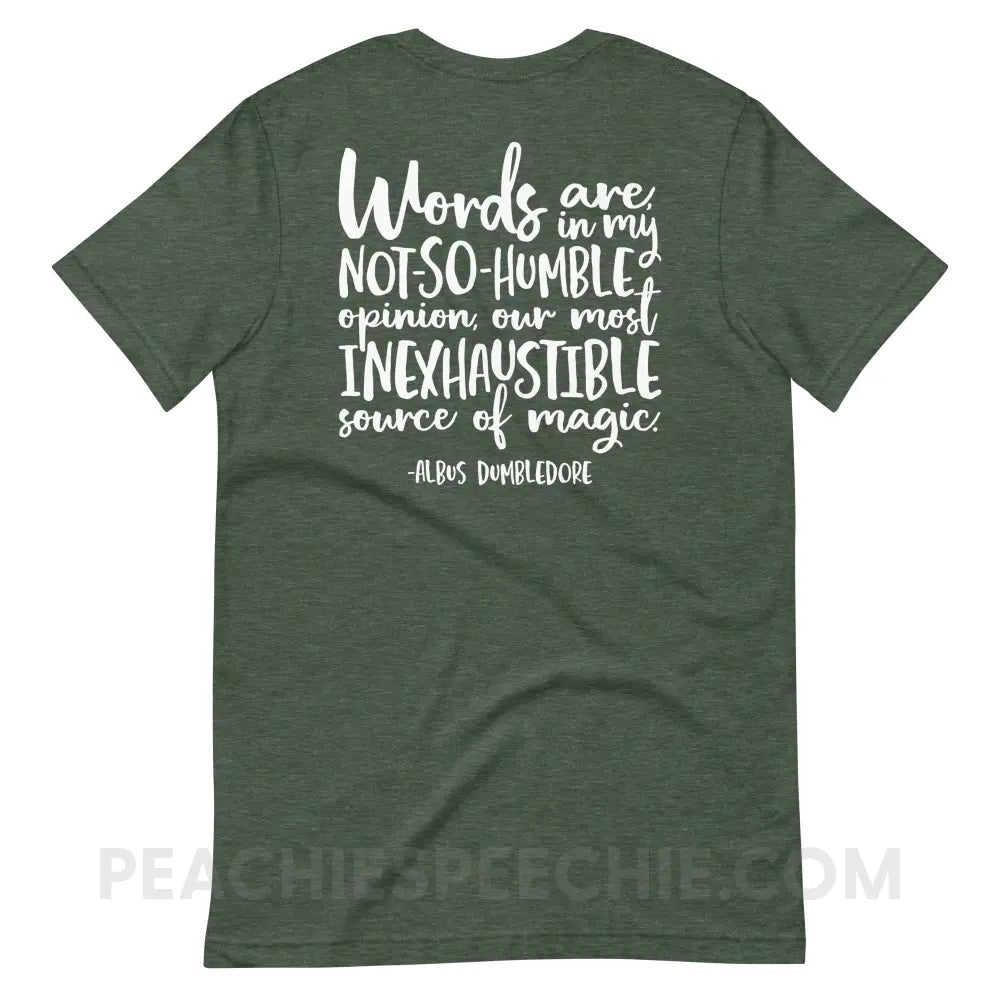 Magic Quote (Back Print) Premium Soft Tee - Heather Forest / S - peachiespeechie.com