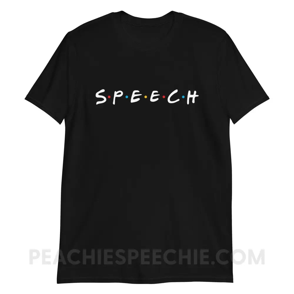 Friends Speech Classic Tee - Black / S - T - Shirt peachiespeechie.com