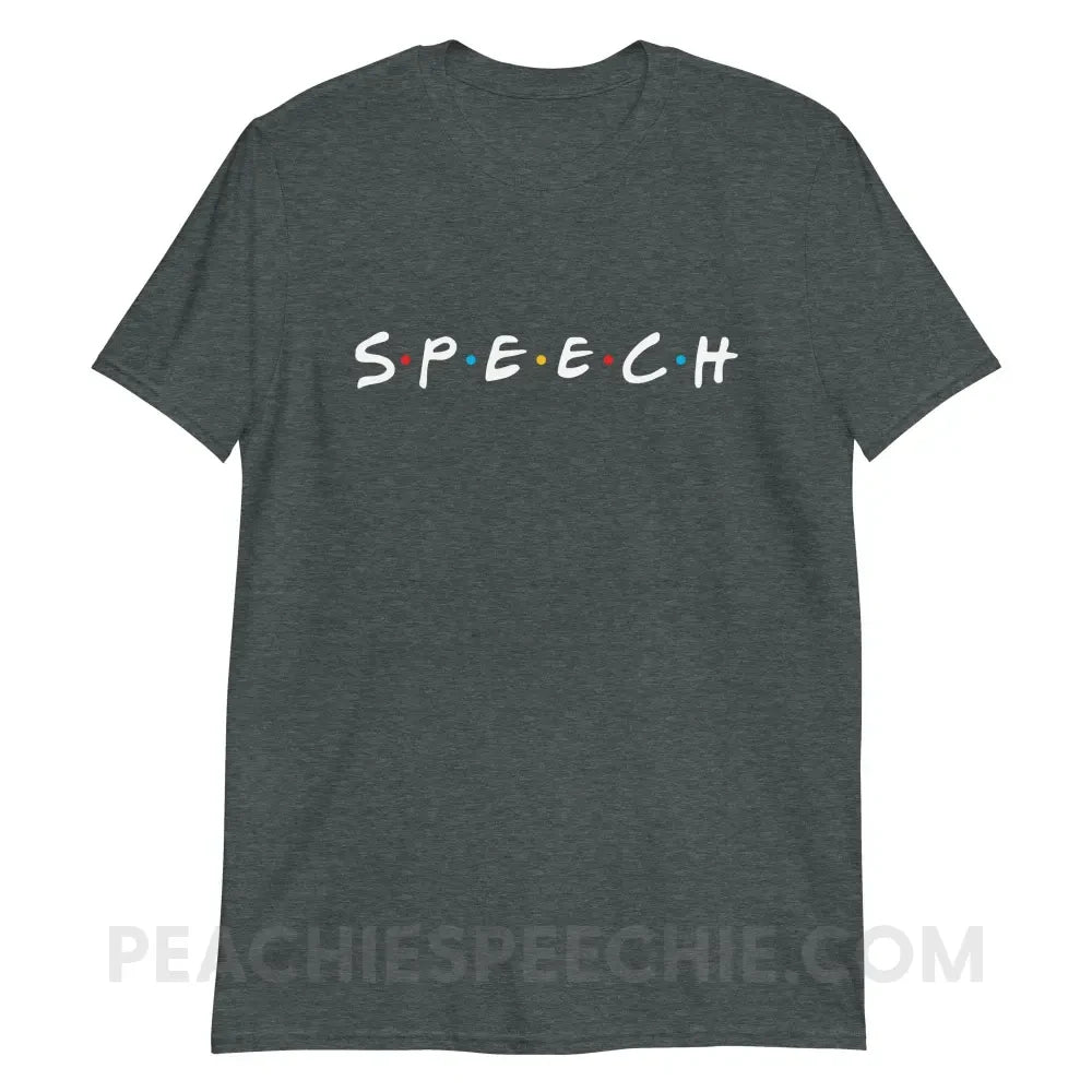 Friends Speech Classic Tee - Dark Heather / S - T-Shirt peachiespeechie.com