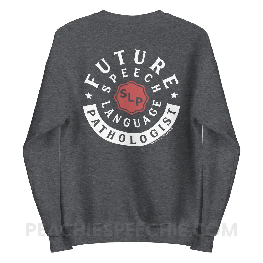 Future Speech - Language Pathologist Classic Sweatshirt - Dark Heather / S peachiespeechie.com