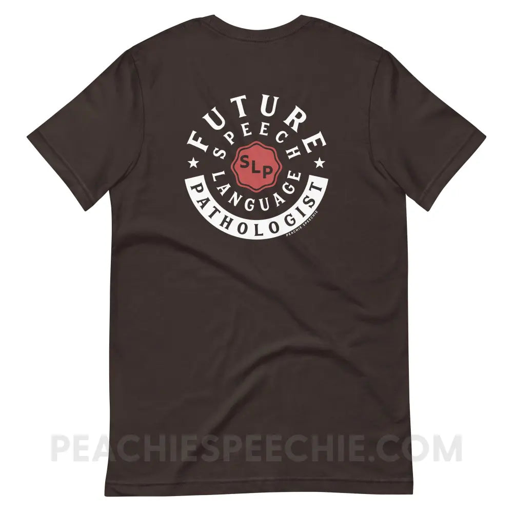 Future Speech-Language Pathologist Premium Soft Tee - Brown / S - peachiespeechie.com