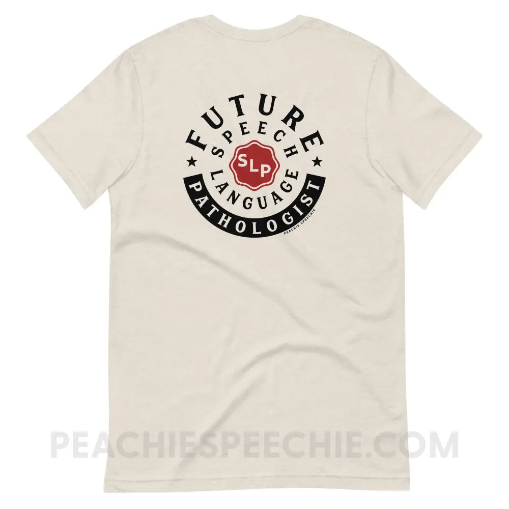 Future Speech-Language Pathologist Premium Soft Tee - Heather Dust / S - peachiespeechie.com