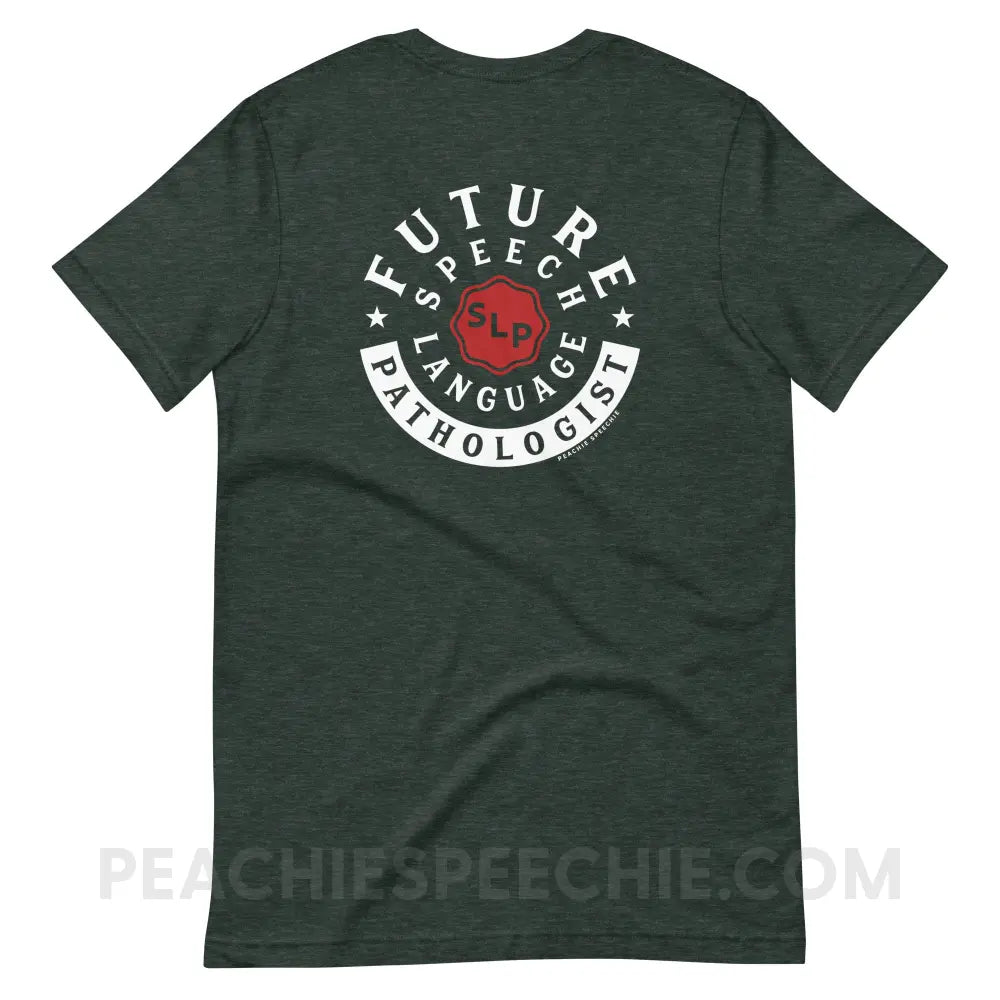 Future Speech-Language Pathologist Premium Soft Tee - Heather Forest / S - peachiespeechie.com
