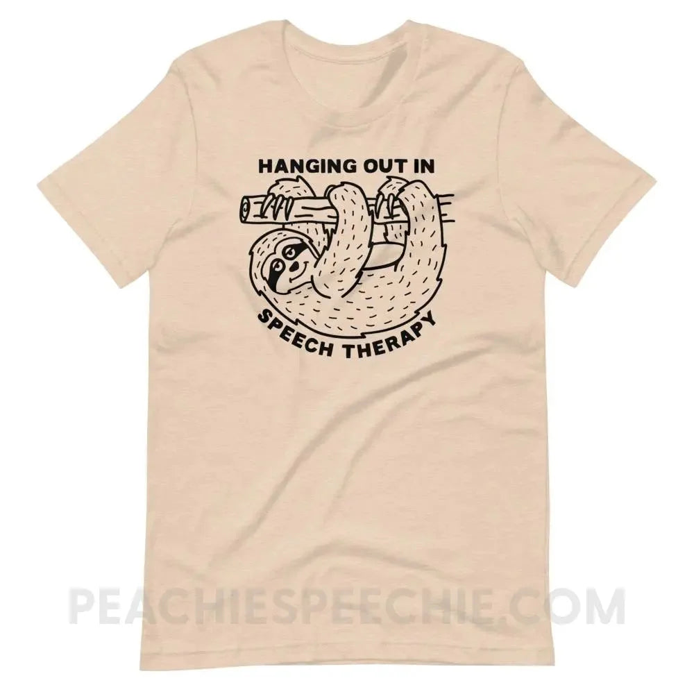 Hanging Out In Speech Sloth Premium Soft Tee - Heather Dust / S - T-Shirts & Tops peachiespeechie.com