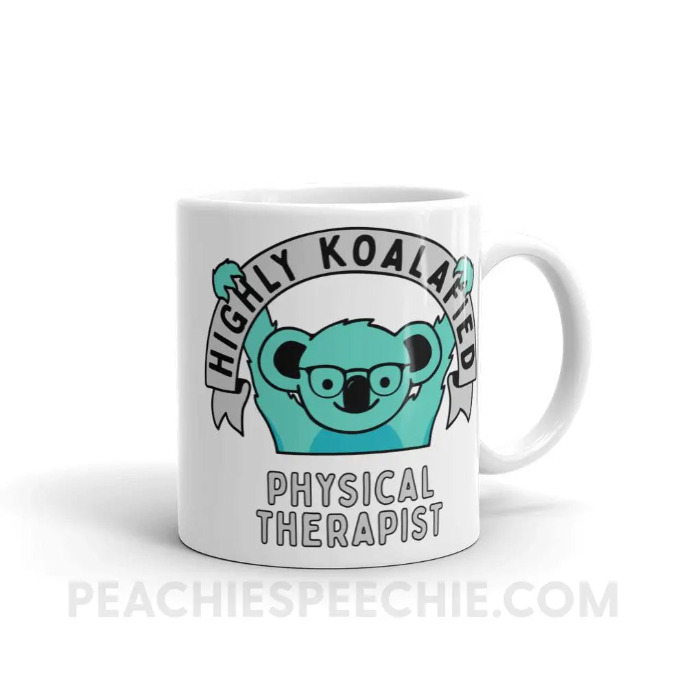 Highly Koalafied PT Coffee Mug - 11oz - Mugs peachiespeechie.com
