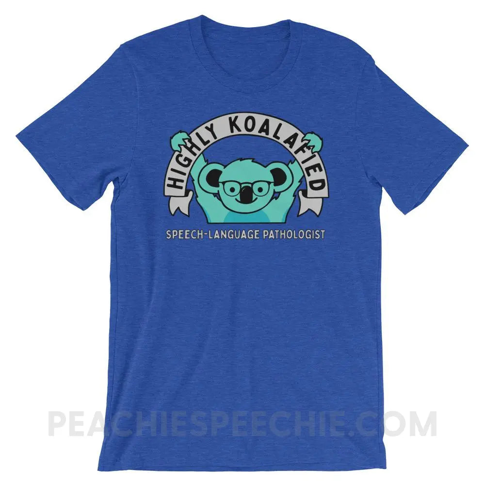 Highly Koalafied SLP Premium Soft Tee - Heather True Royal / S - T-Shirts & Tops peachiespeechie.com