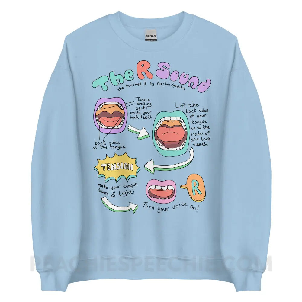 How To Say The Bunched R Sound Classic Sweatshirt - Light Blue / S - peachiespeechie.com