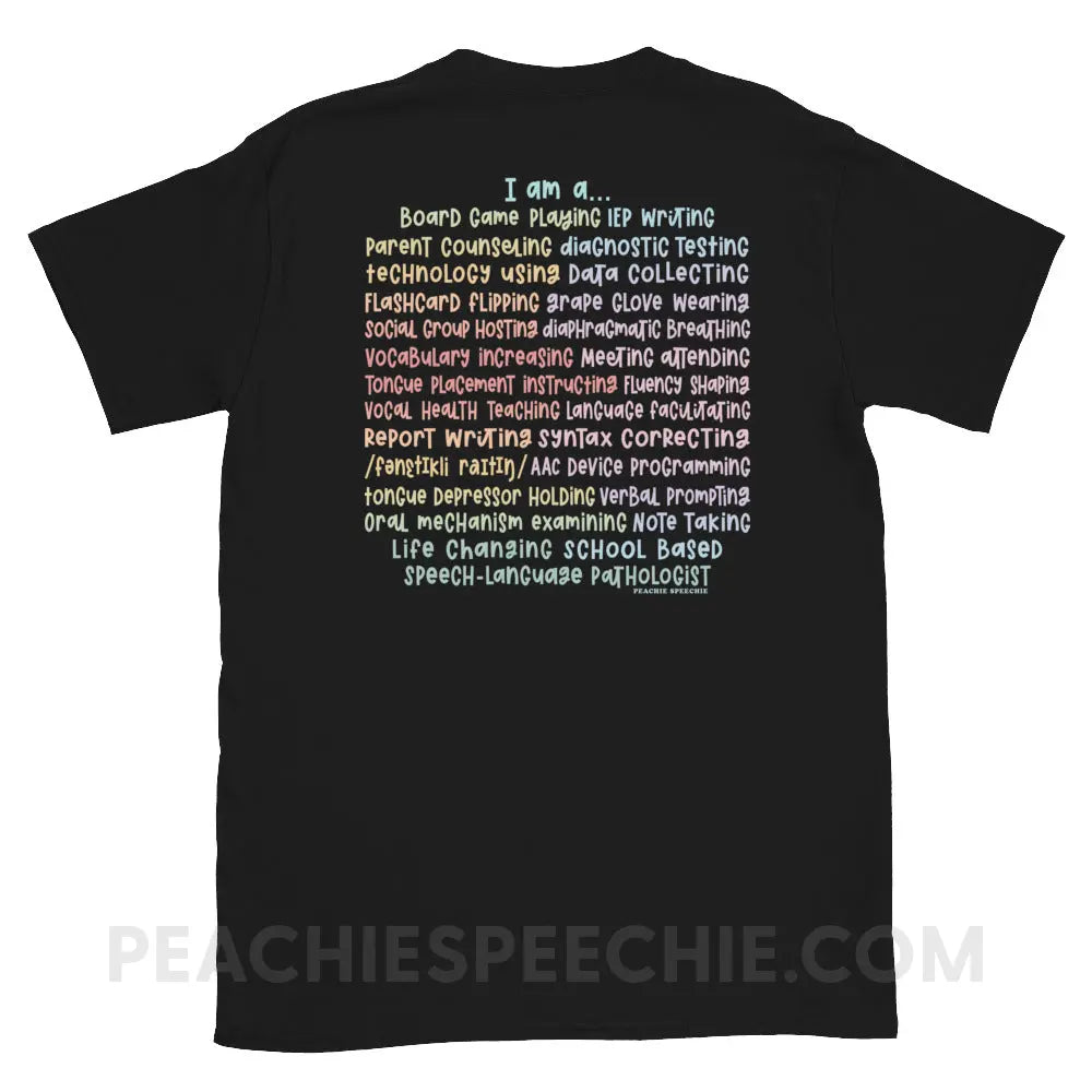 I am a… School Based SLP Classic Tee - Black / S - T-Shirt peachiespeechie.com